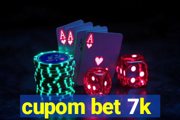 cupom bet 7k